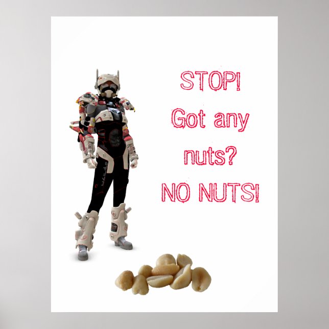 STOPP! Got irgendwelche Nüsse? NUTS! Poster (Vorne)