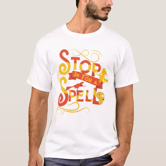 Stopp In For A Spell Halloween T-Shirt (Vorderseite)