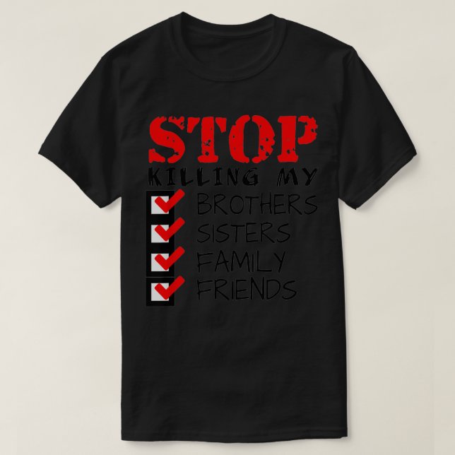 Stopp Killing People Protest T-Shirt (Design vorne)