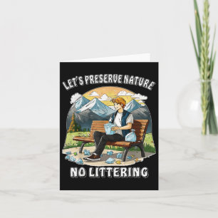 Stopp Littering Nature Protection Umwelt Pro Karte