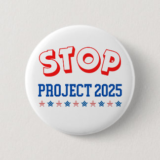Stopp Project 2025 Button Vote Blue Anti-Trump USA