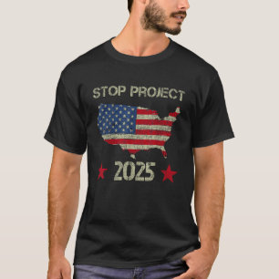 Stopp Project 2025 Trump 2024 American Flag Vintag T-Shirt