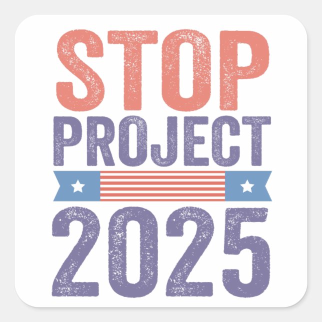 Stopp Project 2025 Trump American Patroitic Quadratischer Aufkleber (Vorderseite)