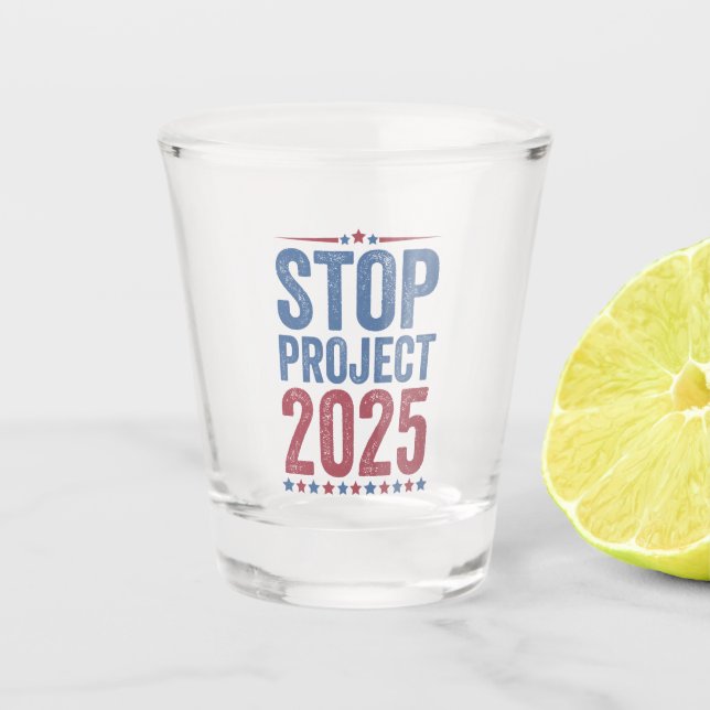 Stopp Project 2025 Trump Harris American Patroitic Schnapsglas (Vorderseite)