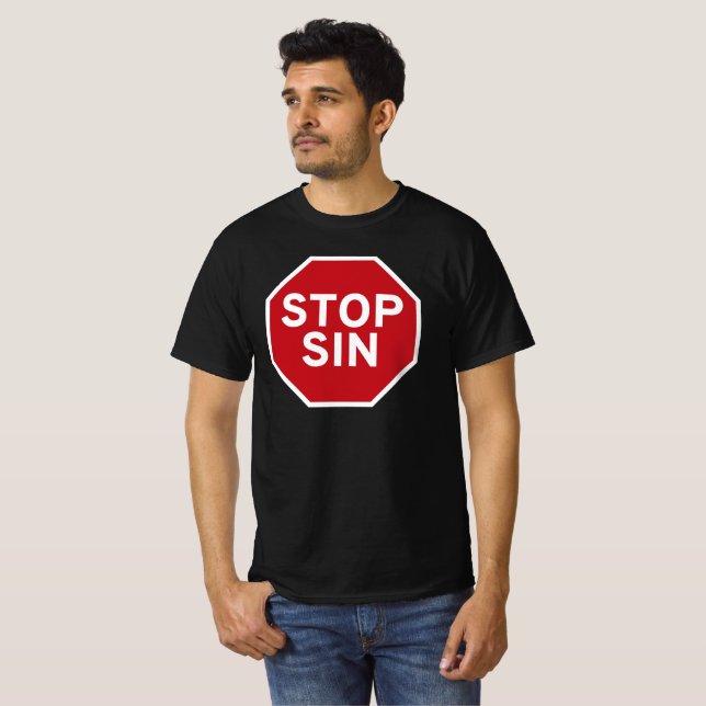 Stopp Sin - Glaube, Kraft und Mut T-Shirt (Vorne ganz)