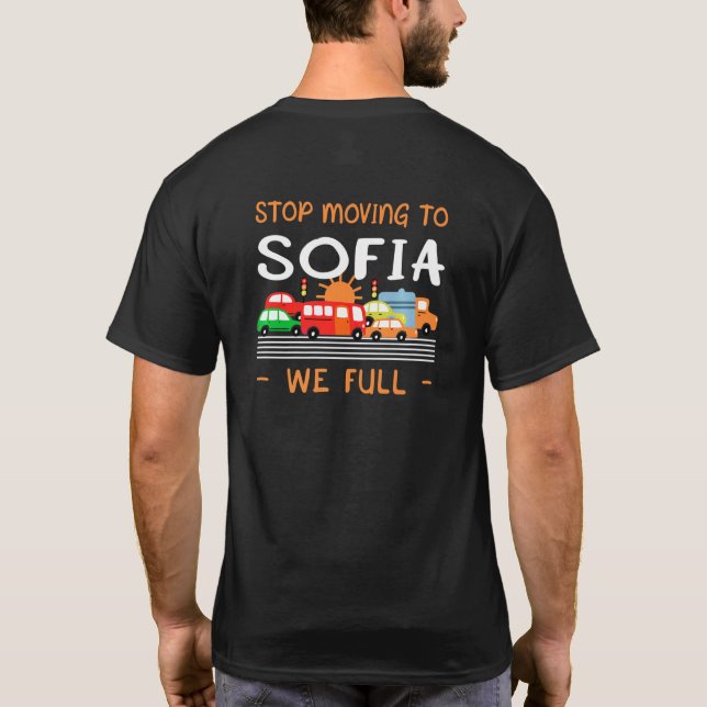 Stopp Umzug nach Sofia Wir Full Bulgarien Spaß Bul T-Shirt (Rückseite)
