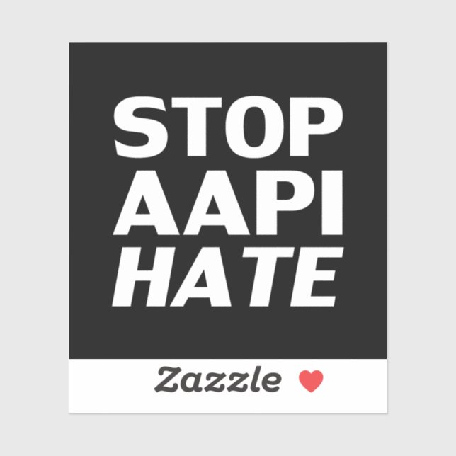 Stoppen des AAPI Hasses, Schwarz-weißer Aufkleber (Blatt)