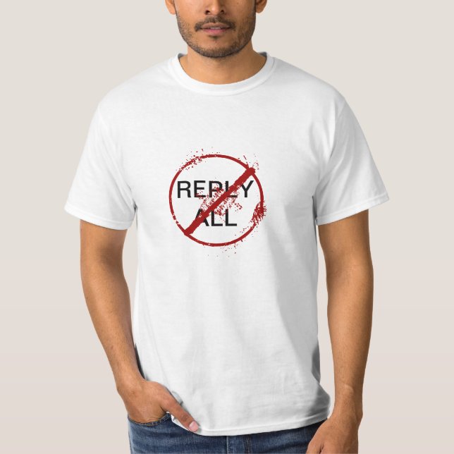 STOPPEN SIE ANTWORT ALLE! T-Shirt (Vorderseite)