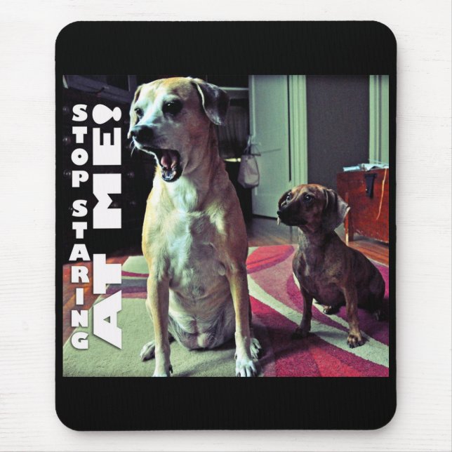 Stoppen Sie anzustarren Mousepad (Vorne)