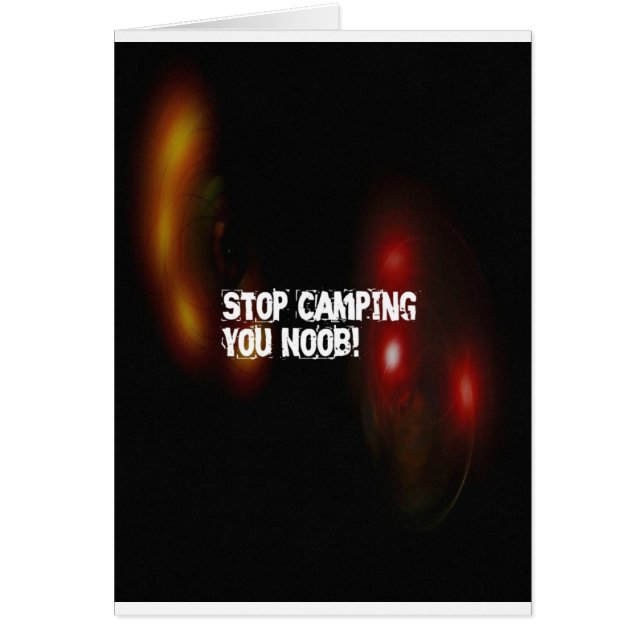 Stoppen Sie Camping Sie Noob (Vorne)