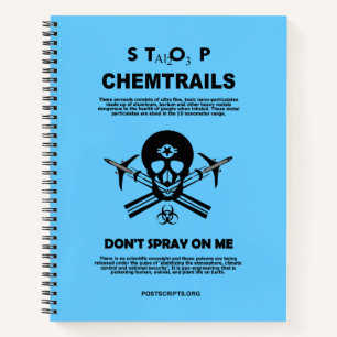 Stoppen Sie Chemtrails - Spray mich nicht an! Notizbuch