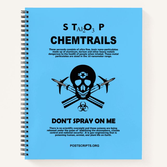 Stoppen Sie Chemtrails - Spray mich nicht an! Notizbuch (Vorderseite)