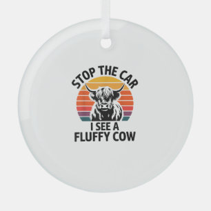 Stoppen Sie das Auto I sehen Fluffy Kuh Retro High Ornament Aus Glas