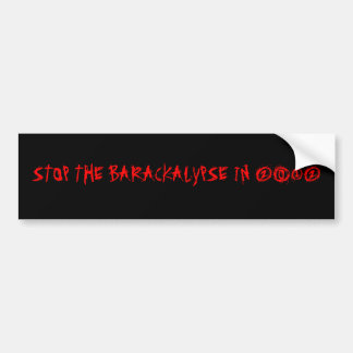 STOPPEN SIE DAS BARACKALYPSE IM JAHRE 2012 AUTOAUFKLEBER