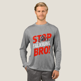 Stoppen Sie das Gespräch Bro - Bold Attitude T - S Tri-Blend Shirt