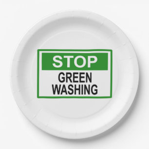 Stoppen Sie das Greenwashing-Schild Pappteller