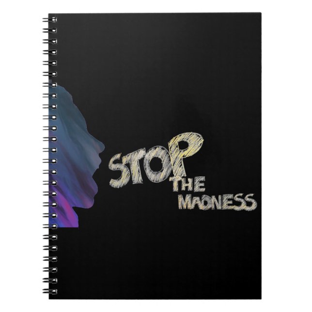 Stoppen Sie das Madness-Notebook Notizblock (Vorderseite)