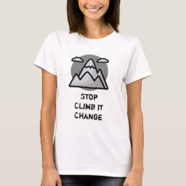 Stoppen Sie den Klimawandel - Klima-Wortspiel Berg T-Shirt