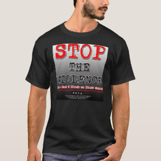 Stoppen Sie den T - Shirt der Gewalt-F.R.U.A.