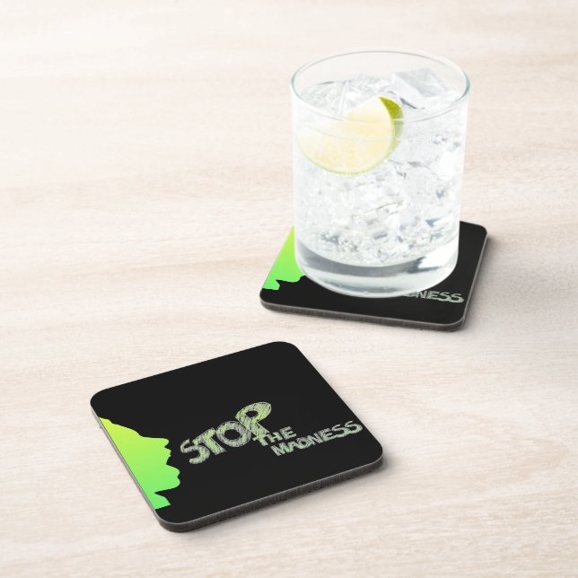 Stoppen Sie die Madness Beverage Coaster Getränkeuntersetzer (Rechte Seite)
