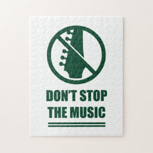 Stoppen Sie die Musik nicht Puzzle