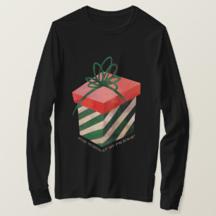 Stoppen Sie, entlang meines Paket T-Shirt