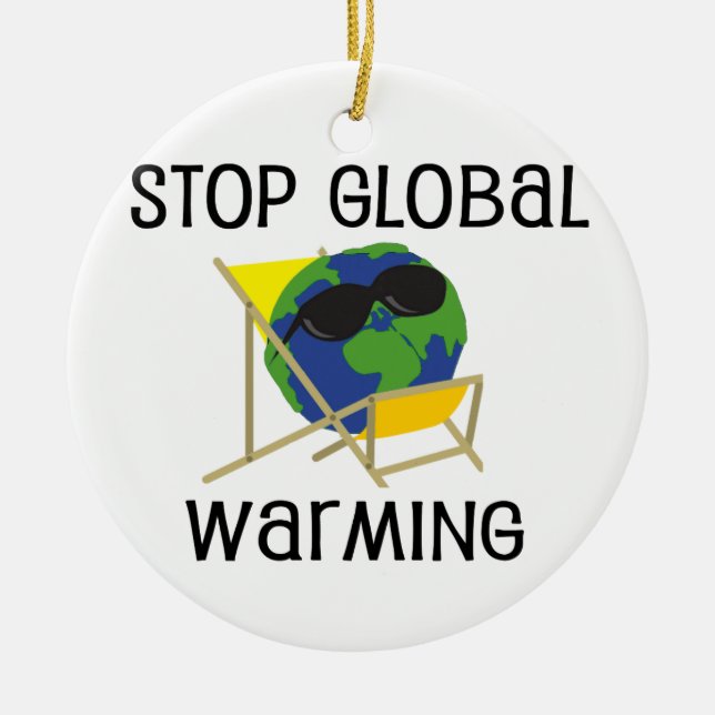 Stoppen Sie globale Erwärmung Keramikornament (Vorne)