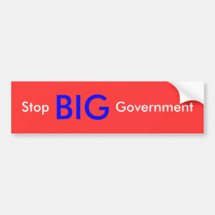 Stoppen Sie GROSSE Regierung Autoaufkleber
