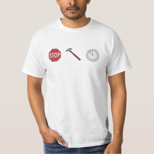 Stoppen Sie Hammer-Zeit T-Shirt