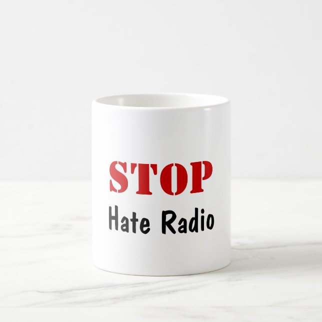 STOPPEN Sie Hass-Radio Tasse (Mittel)