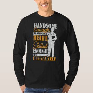 Stoppen Sie Ihr Herz so gut, um die Krankenschwest T-Shirt