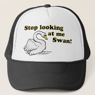 Stoppen Sie, mich zu betrachten Schwan Truckerkappe