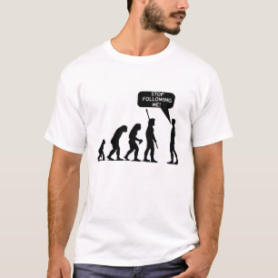 Stoppen Sie, mir zu folgen (Licht) T-Shirt