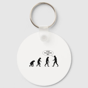 Stoppen Sie, mir zu folgen Schlüsselanhänger