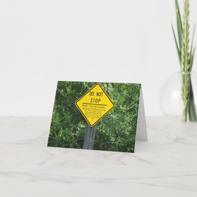 STOPPEN Sie NICHT Notecards Karte (Vorderseite)