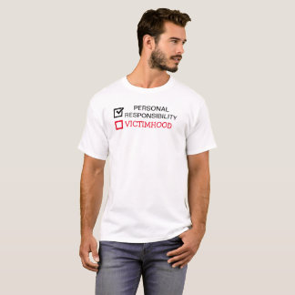 STOPPEN SIE, OPFERROLLE DANN ARBEIT ZU BEHAUPTEN T-Shirt