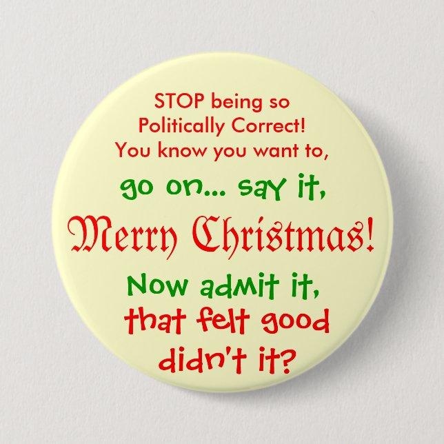 Stoppen Sie, PC für Weihnachten zu sein!! Button (Vorderseite)