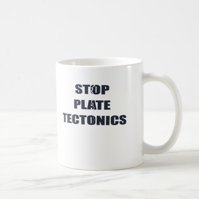Stoppen Sie Plattentektonik Kaffeetasse (Rechts)