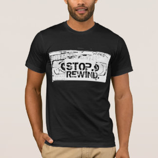 Stoppen Sie, rückspulen Sie, Rewatch T-Shirt