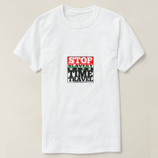 Stoppen Sie Sklaverei mit dem T - Shirt der