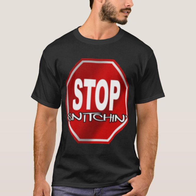 Stoppen Sie Snitchin schwarzen T - Shirt (Vorderseite)