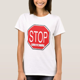 Stoppen Sie Snitching T-Shirt