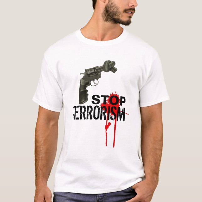 Stoppen Sie Terrorismus T-Shirt (Vorderseite)