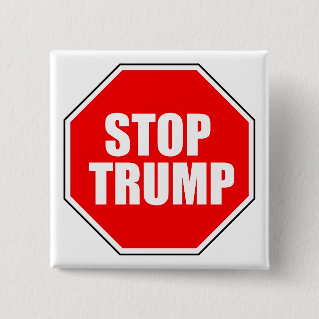 "STOPPEN SIE TRUMPF " BUTTON (Vorderseite)