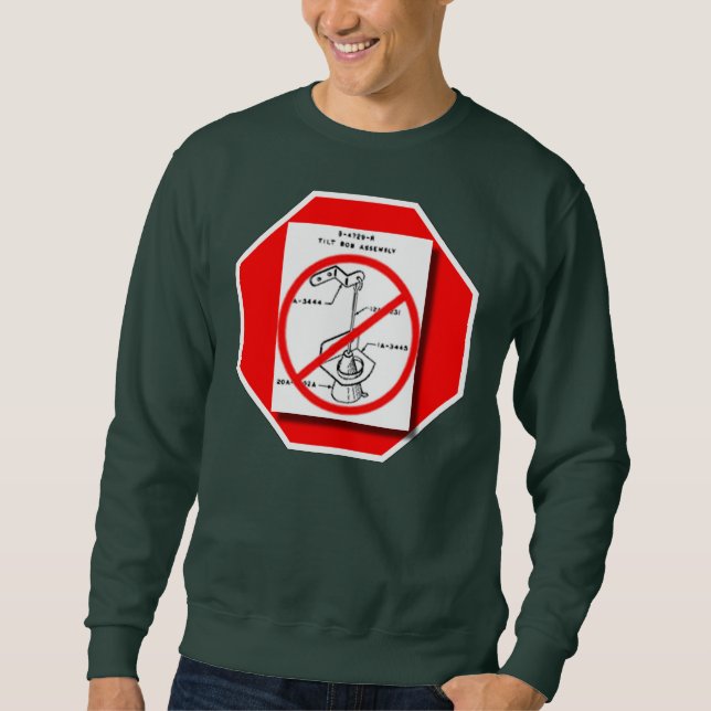 Stoppen Sie zu kippen Sweatshirt (Vorderseite)
