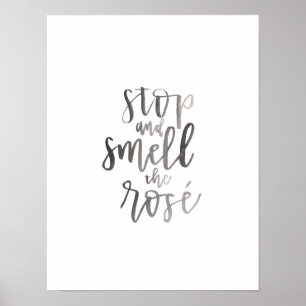Stoppen und riechen Sie die Rose" - Kunst des Bar Poster