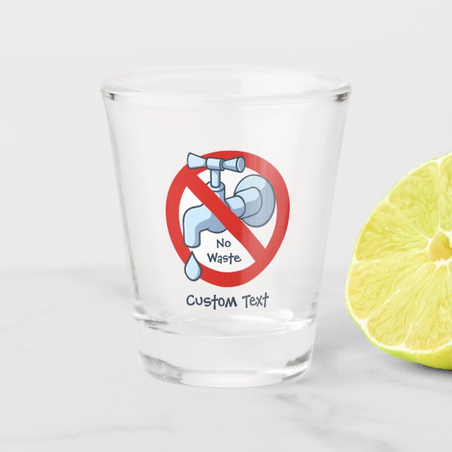 Stoppen von Wasserabfällen Schnapsglas (Vorderseite)