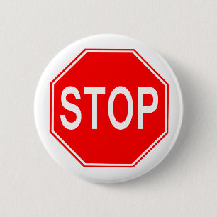 Stoppschild - Knopf Button
