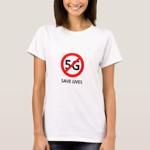 Stoppt 5G und rette Leben T-Shirt