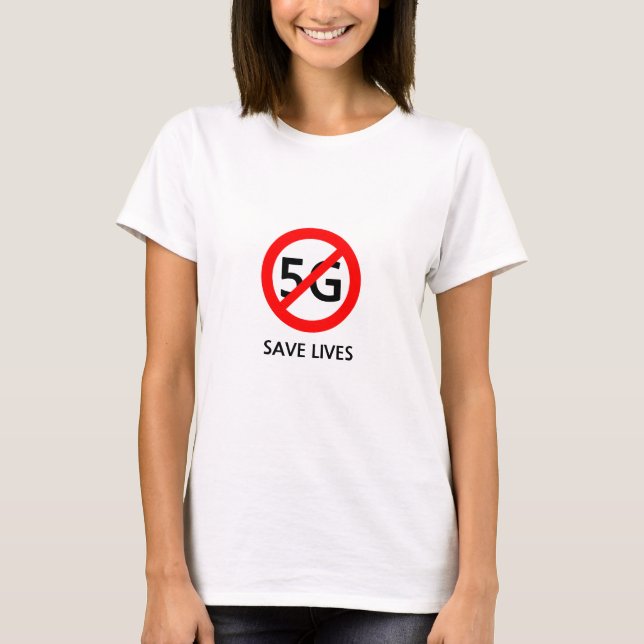 Stoppt 5G und rette Leben T-Shirt (Vorderseite)
